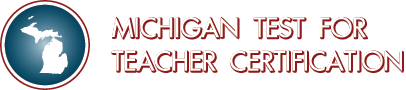 Michigan Test for Teacher Certification Home Page